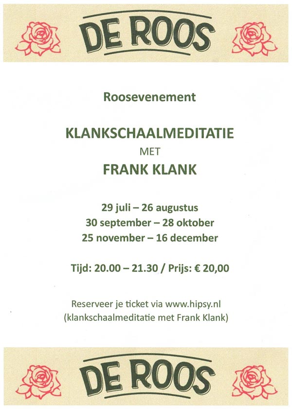 Klankschaalmeditatie met Frank Klank in de Roos Amsterdam